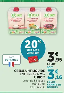 Bi1 U BIO Creme liquide entiere 30% mg offre