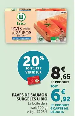Bi1 U BIO Paves de saumon surgeles offre
