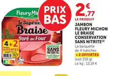 Bi1 Jambon fleury michon le braise conservation sans nitrite offre