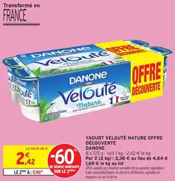 Intermarché Yaourt velouté nature offre découverte danone offre