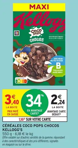 Intermarché Céréales coco pops chocos kellogg's offre