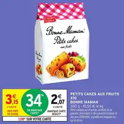 Intermarché Petits cakes aux fruits x10 bonne maman offre
