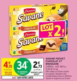 Intermarché Savane pocket chocolat x7 brossard offre