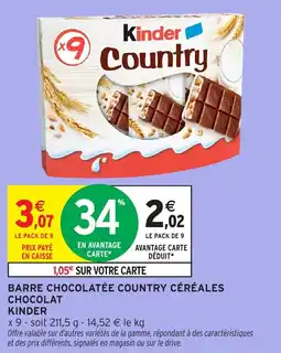 Intermarché Barre chocolatée country céréales chocolat kinder offre