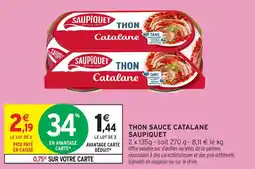 Intermarché Thon sauce catalane saupiquet offre