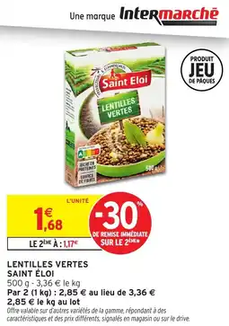Intermarché Lentilles vertes saint éloi offre
