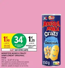 Intermarché Monster munch crazy simplement original vico offre