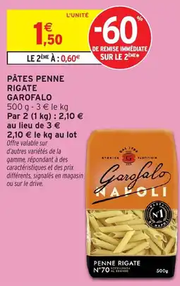 Intermarché Pâtes penne rigate garofalo offre