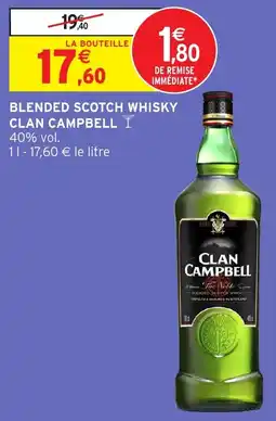 Intermarché Blended scotch whisky clan campbell offre