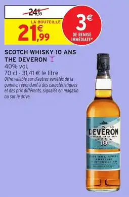 Intermarché Scotch whisky 10 ans the deveron offre