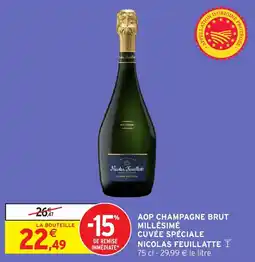 Intermarché Aop champagne brut millésimé cuvée spéciale nicolas feuillatte offre