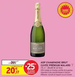 Intermarché Aop champagne brut cuvée prémium malard offre