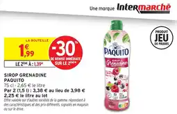 Intermarché Sirop grenadine paquito offre