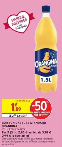 Intermarché Boisson gazeuse standard orangina offre