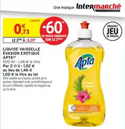 Intermarché Liquide vaisselle évasion exotique apta offre