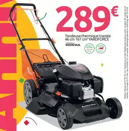 Mr Bricolage Honda tondeuse thermique tractée 46 cm 167 cm³ offre