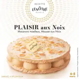 Carrefour Market Labeyrie pâtisserie surgelée recette lenôtre offre