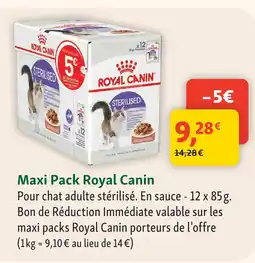 Maxi Zoo Royal canin maxi pack sterilised offre