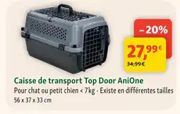 Maxi Zoo Anione caisse de transport top door offre