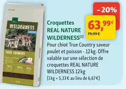 Maxi Zoo Real nature croquettes wilderness offre