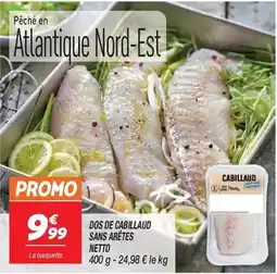 Netto Promo - dos de cabillaud sans arêtes offre