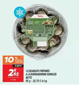 Netto Netto - 12 escargots préparés a la bourguignonne surgelés offre