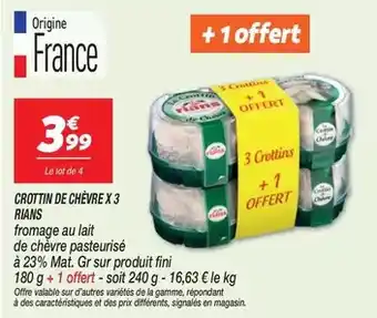 Netto Rians - crottin de chèvre x 3 offre