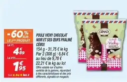 Netto Vichy - poule chocolat noir et ses oeufs praliné offre