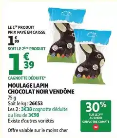 Auchan Supermarché Moulage lapin chocolat noir offre