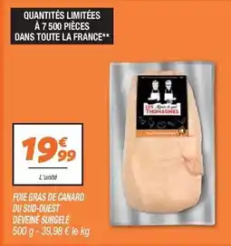 Netto Canard - foie gras de du sud-ouest devenè surgele offre