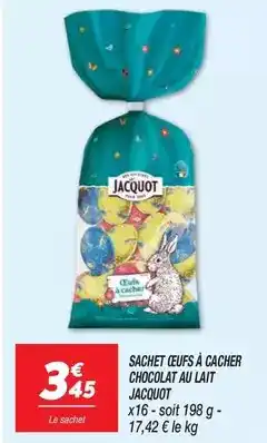 Netto Jacquot - sachet ceus à cacher chocolat au lait offre