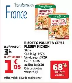 Auchan Supermarché Fleury michon - risotto poulet & cepes offre