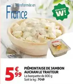 Auchan Supermarché Auchan - piémontaise de jambon le traiteur offre