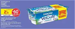 Intermarché Express Danone - yaourt pâtés lacture offre