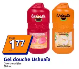 Action Gel douche ushuaïa offre
