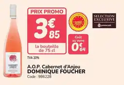 Promocash A.o.p. cabernet d'anjou dominique foucher offre