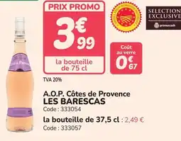 Promocash A.o.p. côtes de provence les barescas offre