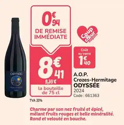 Promocash A.o.p. crozes-hermitage odyssée offre