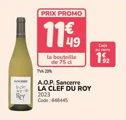 Promocash A.o.p. sancerre la clef du roy offre