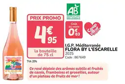 Promocash I.g.p. méditerranée flora by l'escarelle offre