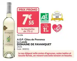 Promocash A.o.p. côtes de provence la londe domaine de favanquet offre