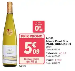 Promocash A.o.p. alsace pinot gris paul bruckert offre