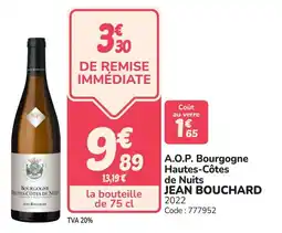 Promocash A.o.p. bourgogne hautes-côtes de nuits jean bouchard offre