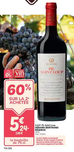 Promocash A.o.p. pic saint loup gerard bertrand réserve offre