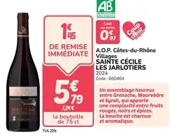 Promocash A.o.p. côtes-du-rhône villages sainte cécile les jarlotiers offre