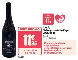 Promocash A.o.p. châteauneuf-du-pape homélie offre