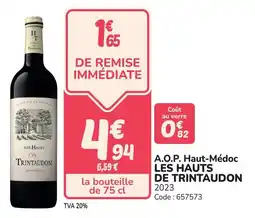 Promocash A.o.p. haut-médoc les hauts de trintaudon offre