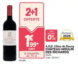 Promocash A.o.p. côtes de bourg chateau moulin des richards offre