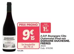 Promocash A.o.p. bourgogne côte chalonnaise pinot noir domaine duchesne freres offre