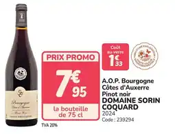 Promocash A.o.p. bourgogne côtes d'auxerre pinot noir domaine sorin coquard offre